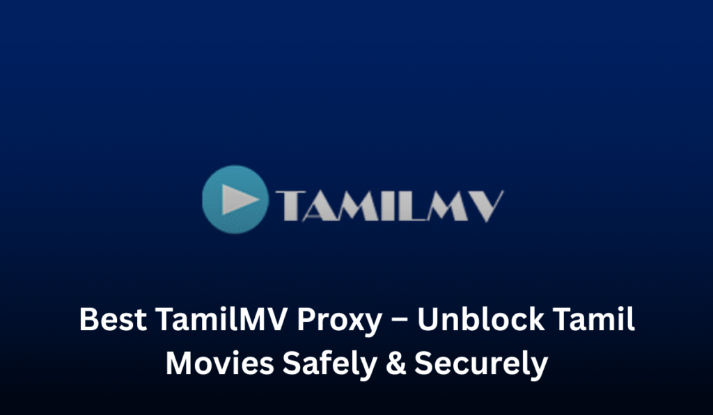 TamilMV Proxy
